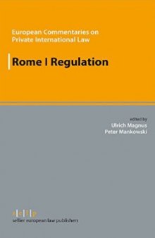 Rome I Regulation: The Law Applicable to Contractual Obligations in Europe