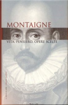 Vita, pensiero, opere scelte