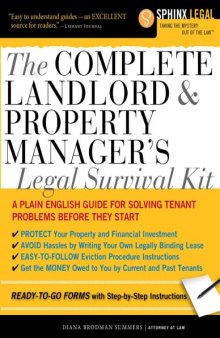 The Complete Landlord and Property Manager's Legal Survival Kit (Sphinx Legal)