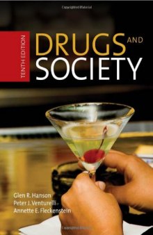 Drugs and Society, Tenth Edition  