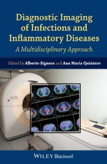 Diagnostic Imaging of Infections and Inflammatory Diseases: A Multidiscplinary Approach