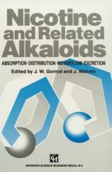 Nicotine and Related Alkaloids: Absorption, distribution, metabolism and excretion