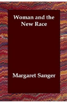 Woman and the new race