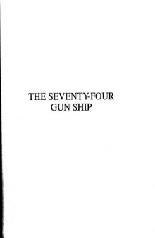 Seventy Four Gun Ship: Masts, Sails, Rigging v. 3