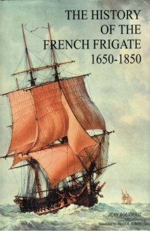 The history of the French frigate, 1650-1850