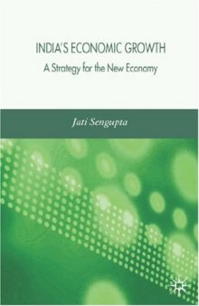 India's Economic Growth: Strategy for the New Economy