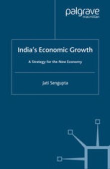 India’s Economic Growth: A Strategy for the New Economy