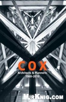 Cox Architects (Selected & Current Works)
