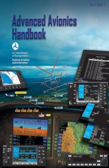 Advanced Avionics Handbook: FAA-H-8083-6 (FAA Handbooks 2009)