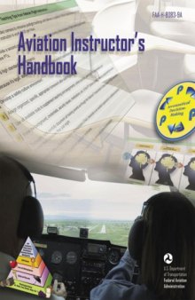 Aviation Instructor's Handbook: FAA-H-8083-9A
