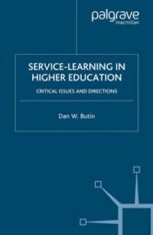 Service-Learning in Higher Education: Critical Issues and Directions