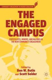 The Engaged Campus: Majors, Minors, and Certificates as the New Community Engagement