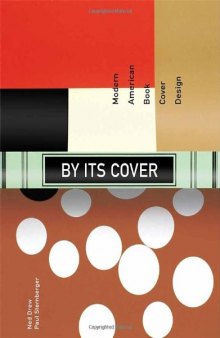 By Its Cover: Modern American Book Cover Design