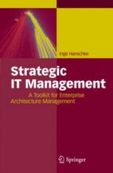 Strategic IT Management: A Toolkit for Enterprise Architecture Management