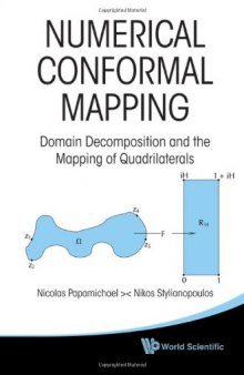 Numerical conformal mapping: Domain decomposition and the mapping of quadrilaterals