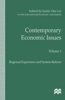 Contemporary Economic Issues: Volume 1 Regional Experience and System Reform