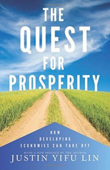 The quest for prosperity : how developing economies can take off