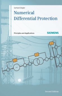 Numerical differential protection : principles and applications