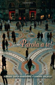 Parola a te! (Italian conversation) (with Audio)