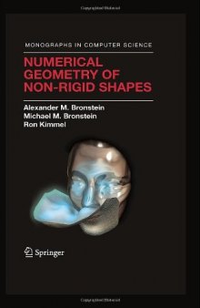 Numerical geometry of non-rigid shapes