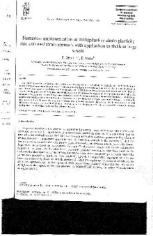 Numerical implementation of multiplicative elasto-plasticity into assumed strain elements with application to shells at large