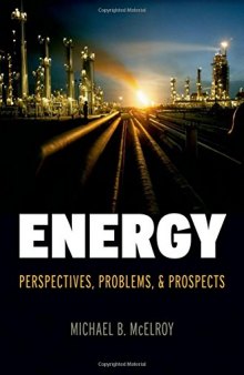 Energy: Perspectives, Problems, and Prospects