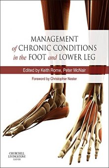 Management of Chronic Conditions in the Foot and Lower Leg