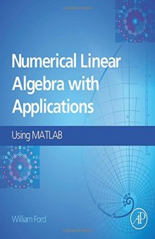 Numerical linear algebra with applications : using MATLAB