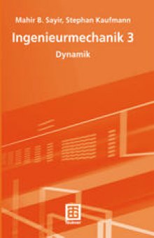 Ingenieurmechanik 3: Dynamik