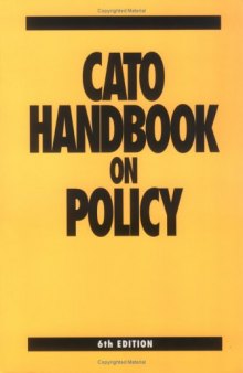 Cato Handbook on Policy, 2005 