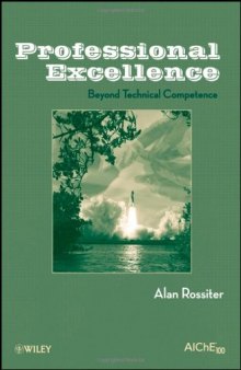 Professional Excellence: Beyond Technical Competence