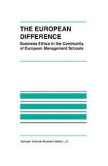The European Difference: Business Ethics in the Community of European Management Schools