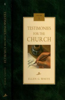 Testimonies to the Church, Vol 1