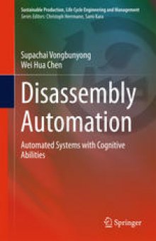 Disassembly Automation: Automated Systems with Cognitive Abilities