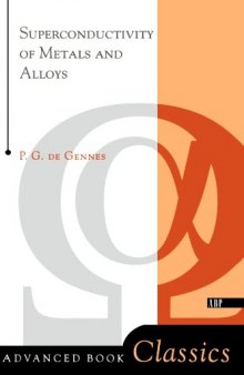 Superconductivity of Metals and Alloys (Advanced Book Classics)