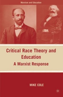 Critical Race Theory and Education: A Marxist Response