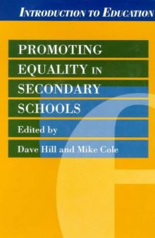 Promoting Equality in Secondary Schools (Introduction to Education)