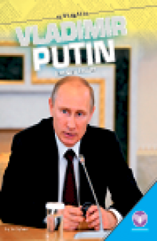 Vladimir Putin. Russian Leader