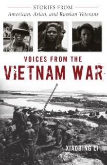 Voices from the Vietnam War: Stories from American, Asian, and Russian Veterans