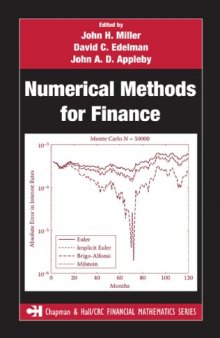 Numerical Methods for Finance (Chapman & Hall Crc Financial Mathematics Series)