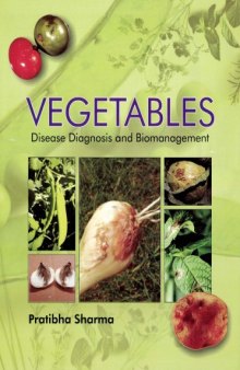 Vegetables: Disease Diagnosis And Biomanagement