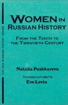 Women in Russian history: from the tenth to the twentieth century