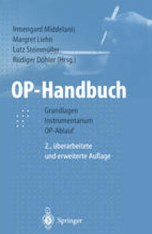 OP-Handbuch: Grundlagen Instrumentarium OP-Ablauf