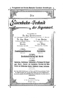 Die Eisenbahn-Technik der Gegenwart [Text]. Bd. 2 : Der Eisenbahn-bau der Gegenwart, Abschn. 3, T., 2. Bahnhofshochbauten