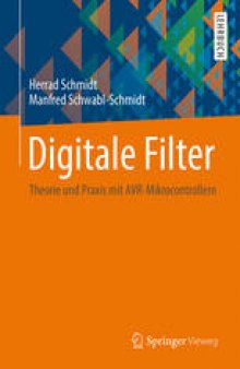 Digitale Filter: Theorie und Praxis mit AVR-Mikrocontrollern