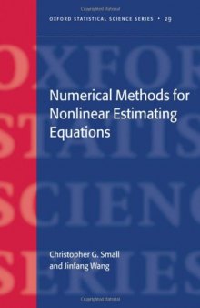 Numerical methods for nonlinear estimating equations