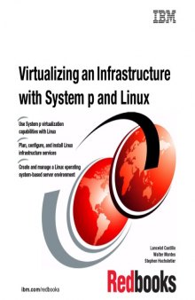 Virtualizing an Infrastructure With System P and Linux