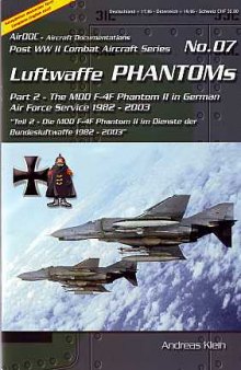 The MDD F-4F Phantom II in German Air Force Service 1982-2003