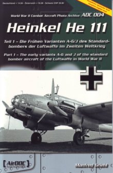 World War II Combat Aircraft Photo Archive "AirDoc Heinkel Не-111 "
