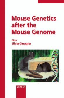 Mouse Genetics After The Mouse Genome: Cytogenetic And Genome Research 2004